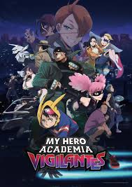 My Hero Academia: Vigilantes Poster